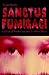 Sanctus Fumigaci Collected Works Volume 2: Short Plays