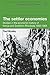 The Settler Economies: Studies in the Economic History of Kenya and Southern Rhodesia 1900–1963 (African Studies, Series Number 35)