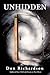 Unhidden