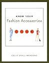 Know Your Fashion Accessories