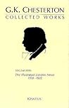 The Collected Works of G.K. Chesterton Volume 32: The Illustrated London News, 1920-1922
