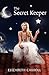 The Secret Keeper by Elizabeth Carroll
