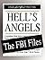 Hell's Angels: The FBI Files