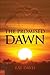 The Promised Dawn
