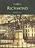 Richmond, Virginia (Then and Now)