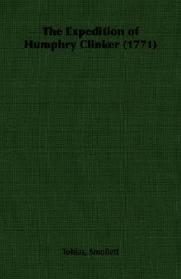 The Expedition of Humphry Clinker, 1771