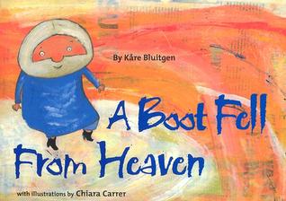 A Boot Fell from Heaven (Hardcover)