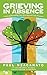 Grieving in Absence: A story of friendship, loss, grieving and God's Presence