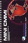 Mini CMMI for Development: Version 1.2 Mini CMMI for Development: Version 1.2