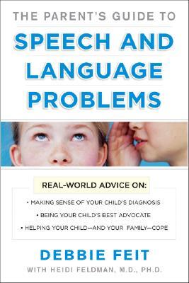 PARENTS GUIDE TO SPEECH AND LANGUAGE PROBLEMS