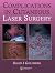 Complications in Laser Cutaneous Surgery