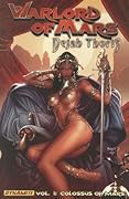 Warlord of Mars Dejah Thoris Volume 1: The Colossus of Mars