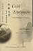 Cold Literature: Selected W...