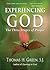 Experiencing God: The Three Stages of Prayer