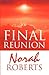 Final Reunion by Norah Roberts