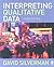 Interpreting Qualitative Data by David    Silverman