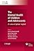 The Mental Health of Children and Adolescents: An area of global neglect