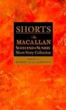 Shorts: The Macallan/Scotland on Sunday Short Story Collection