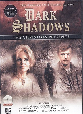 Dark Shadows: The Christmas Presence (Audiobook)