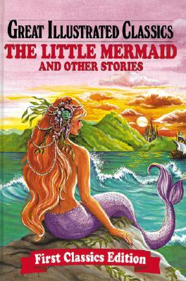 The Little Mermaid and Other Stories (Library Binding)