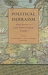 Political Hebraism by Gordon Schochet