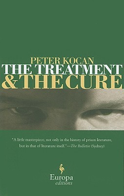 The Treatment and the Cure (Paperback)