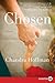 Chosen: A Riveting Domestic Drama – Literary Fiction of Adoption and Life