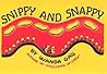 Snippy And Snappy (Fesler-Lampert Minnesota Heritage)