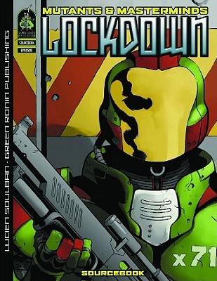 Mutants & Masterminds: Lockdown (Paperback)