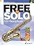 Free to Solo Alto Saxophone