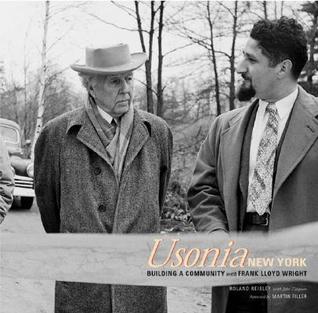 Usonia, New York: Building a Community with Frank Lloyd Wright (Hardcover)