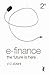 E-Finance: The Future is Here