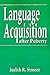 Language Acquisition after Puberty (Georgetown Studies In Romance)
