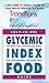 Glycemic Index Food Guide by Shari Lieberman