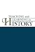 Teaching and Learning in History by Gaea Leinhardt