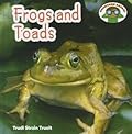 Frogs and Toads