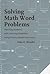 Solving Math Word Problems: Teaching Students With Learning Disabilities Using Schema-Based Instruction