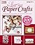 In Love With Paper Crafts by Paper Crafts Magazine