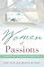 Women of Passions by Janet Duff-Gordon Ross