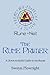 The Rune Primer: A Down to Earth Guide to the Runes