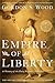 Empire of Liberty: A Histor...