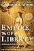 Empire of Liberty: A History of the Early Republic, 1789-1815 (Oxford History of the United States)