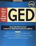 The Step-by-Step Guide to the GED