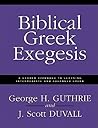 Biblical Greek Exegesis