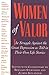 Women of Valor: The Struggl...
