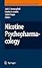 Nicotine Psychopharmacology...