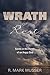 Wrath or Rest