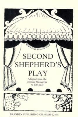 The Second Shepherd S Play By Wakefield Master