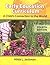 Early Childhood Curriculum: A Child's Connection to the World