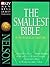 Holy Bible; The Smallest Bible by Anonymous